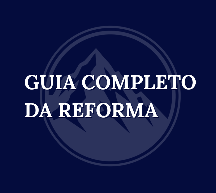 Guia Completo da Reforma Tributária